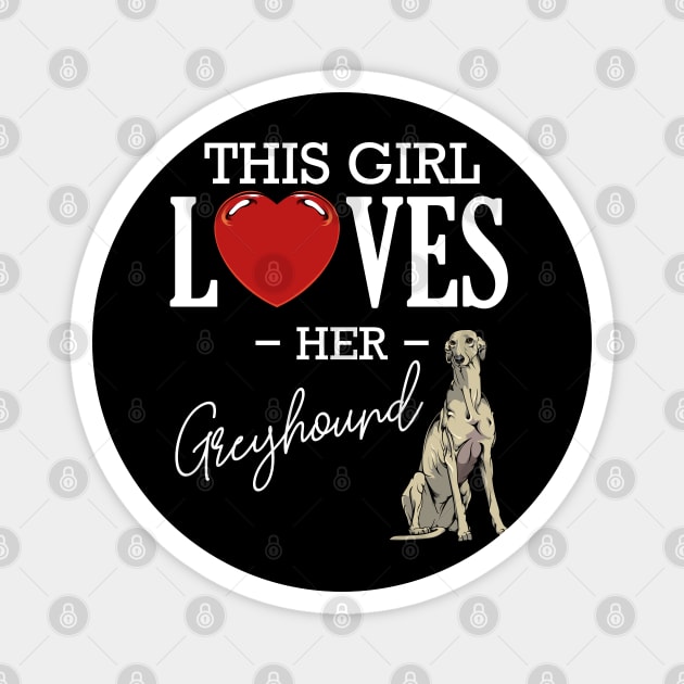 Sighthound - This Girl Loves Her Greyhound - Dog Love Heart Magnet by Lumio Gifts